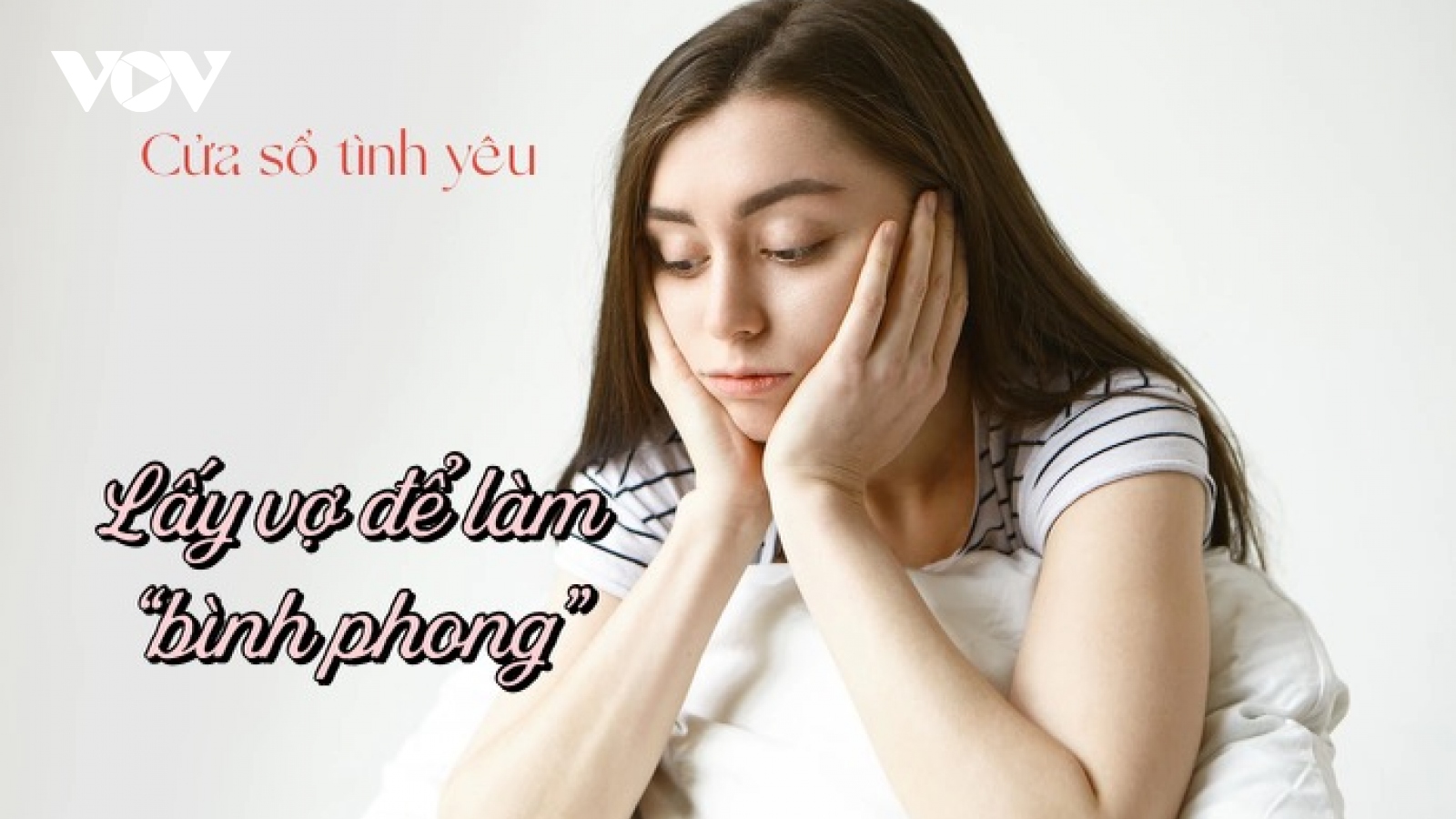 Lấy vợ để làm "bình phong"